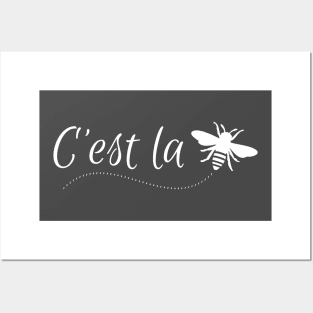 C'est La Bee Posters and Art